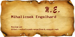 Mihalicsek Engelhard névjegykártya
